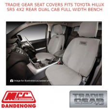 TRADIE GEAR SEAT COVERS FITS TOYOTA HILUX SR5 4X2 REAR DUAL CAB FULL WIDTH BENCH